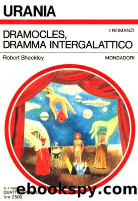 Dramocles, dramma intergalattico by Robert Sheckley