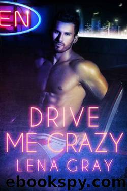 Drive Me Crazy (Italian Edition) by Lena Gray