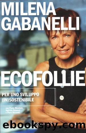 Ecofollie by Milena Gabanelli