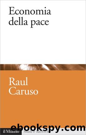Economia della pace by Raul Caruso