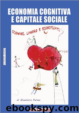 Economia politica e Capitale sociale (Italian Edition) by Gianluca Palma