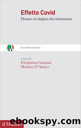 Effetto Covid by Elisabetta Catelani;Marilisa D'Amico;