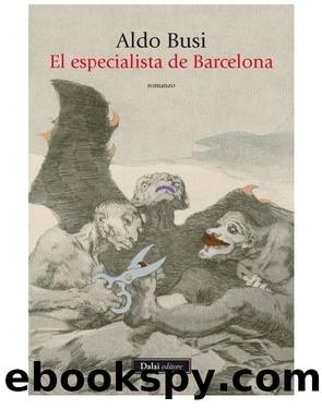 El especialista de Barcelona by Aldo Busi