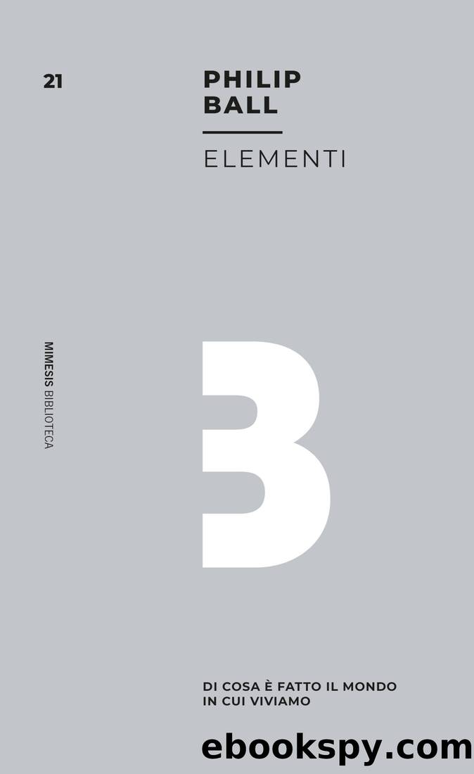 Elementi by Philip Ball