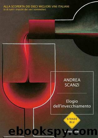 Elogio dell'invecchiamento by Andrea Scanzi