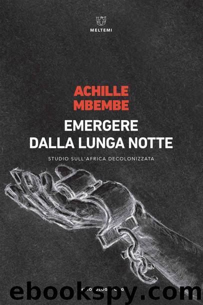 Emergere dalla lunga notte (Meltemi) by Achille Mbembe