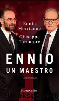 Ennio Morricone, Giuseppe Tornatore by Ennio Morricone Giuseppe Tornatore