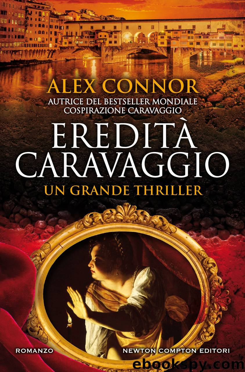 Eredità Caravaggio [Caravaggio Series - vol. 3] by Alex Connor
