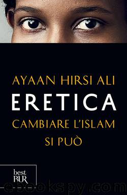 Eretica by Ayaan Hirsi Ali