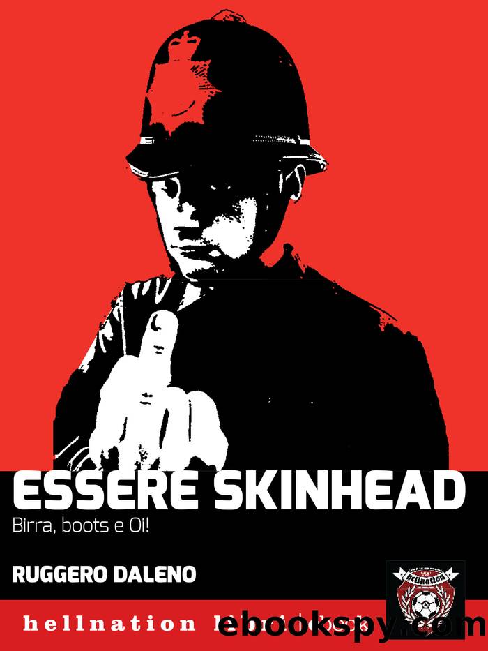 Essere skinhead by Ruggero Daleno