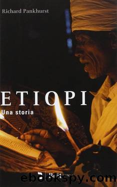 Etiopi. Una storia by Richard Pankhurst
