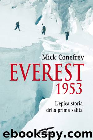 Everest 1953 by Mick Conefrey