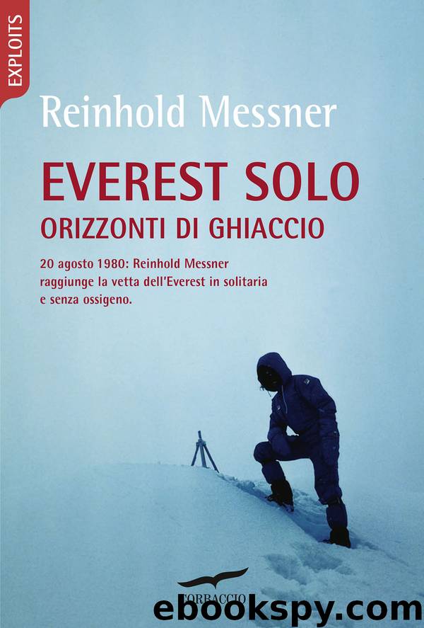 Everest Solo by Reinhold Messner