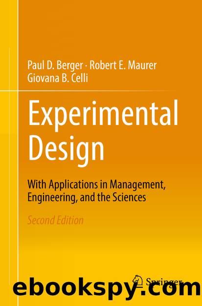Experimental Design by Paul D. Berger Robert E. Maurer & Giovana B. Celli