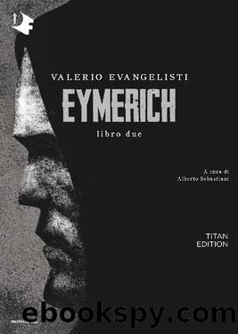 Eymerich - Libro due by Valerio Evangelisti