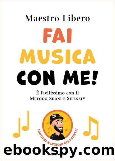 Fai musica con me! by Libero Maestro