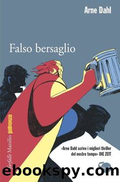 Falso bersaglio 3 by Arne Dahl