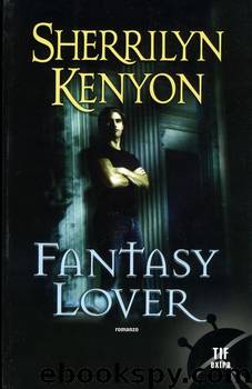 Fantasy Lover (dark hunters 01) by KENYON Sherrilyn
