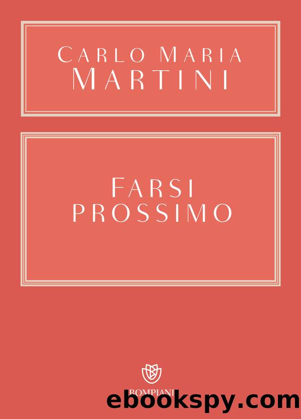 Farsi prossimo by Carlo Maria Martini