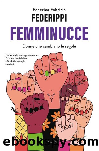 Femminucce by Federica Fabrizio