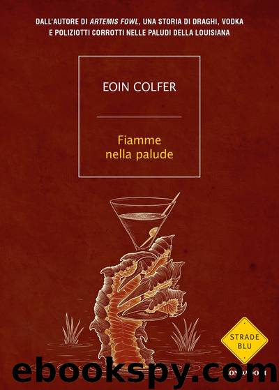 Fiamme nella palude by Eoin Colfer