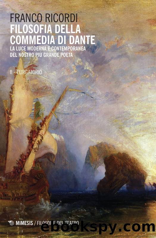 Filosofia della commedia di Dante - II Purgatorio by Franco Ricordi