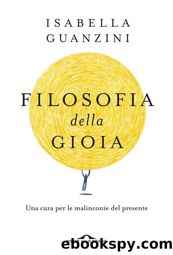 Filosofia della gioia by Isabella Guanzini