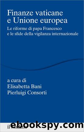 Finanze vaticane e Unione europea by Elisabetta Bani Pierluigi Consorti