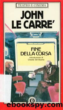 Fine Della Corsa by John le Carré