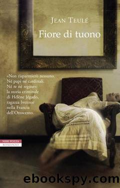 Fiore Di Tuono by Jean Teulé