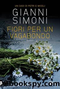 Fiori per un vagabondo by Gianni Simoni