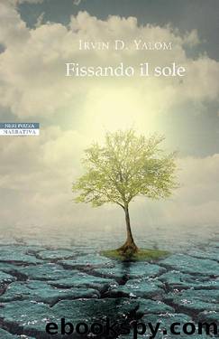 Fissando il sole by Irvin Yalom