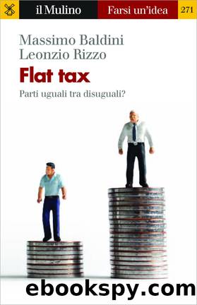 Flat tax by Massimo Baldini;Leonzio Rizzo;