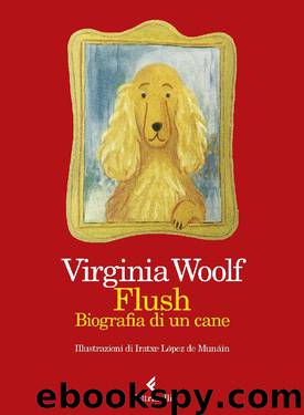 Flush by Woolf Virginia