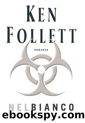 Follett Ken - 2004 - Nel Bianco by Follett Ken