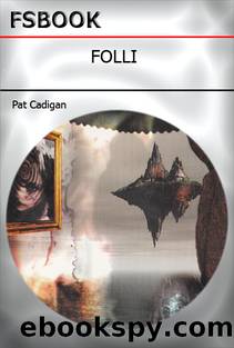 Folli by Pat Cadigan