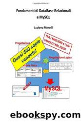 Fondamenti Di Database Relazionali E MySQL by Luciano Manelli