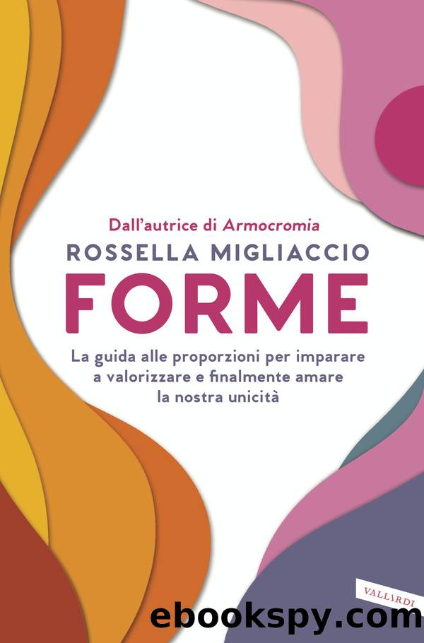 Forme by Rossella Migliaccio