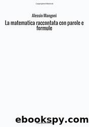 Formulario di Analisi Matematica by Alessio Mangoni