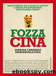 Fozza Cina by Sabrina Carreras & Mariangela Pira