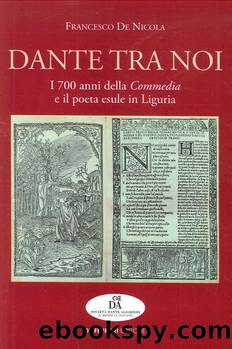 Francesco De Nicola by Dante tra noi. I 700 anni della Commedia e il poeta esule in Liguria (2021)