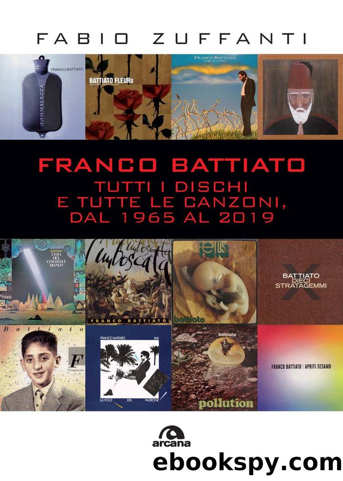 Franco Battiato by Fabio Zuffanti;
