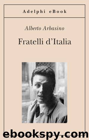 Fratelli d’Italia by Alberto Arbasino