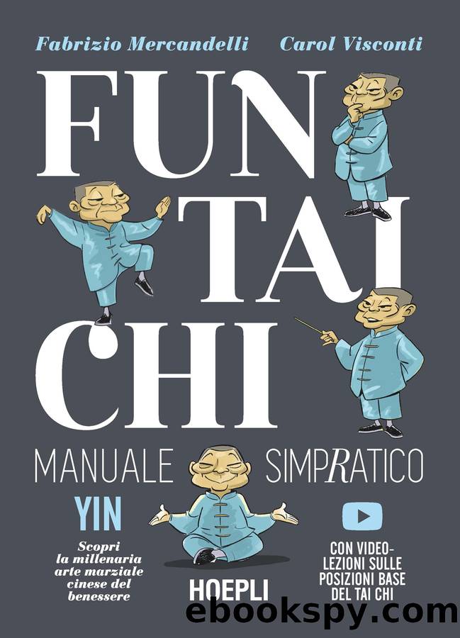 Fun Tai Chi by Fabrizio Mercandelli