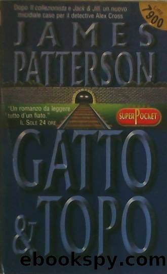 Gatto & Topo by Patterson James -