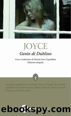 Gente di Dublino (eNewton Classici) (Italian Edition) by James Joyce