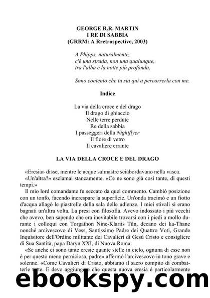 George R.R. Martin - I Re Di Sabbia (Ita Libro) by stevenlob
