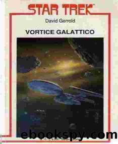 Gerrold David - 1980 - Star Trek. Vortice galattico by Gerrold David