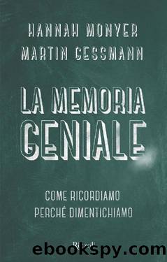 Gessman Martin - Monyer Hannah - 2015 - La memoria geniale by Gessman Martin - Monyer Hannah