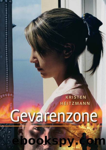 Gevarenzone by Heitzmann Kristen